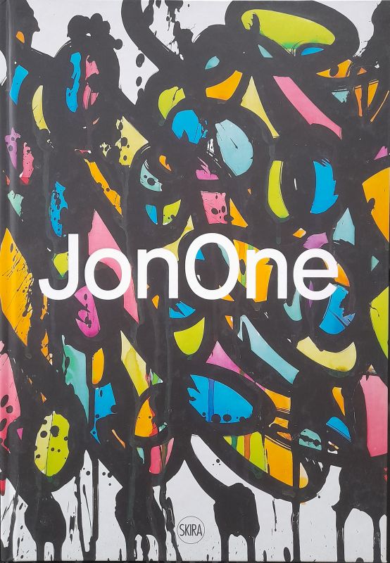 Book "JonOne" with an original signed silk-screen print (Silksreen) -  JonOne