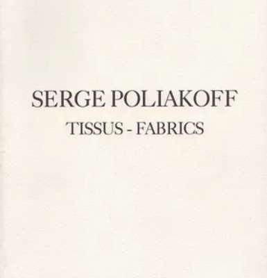 Tissus - Fabrics (Catalogue) - Serge  POLIAKOFF