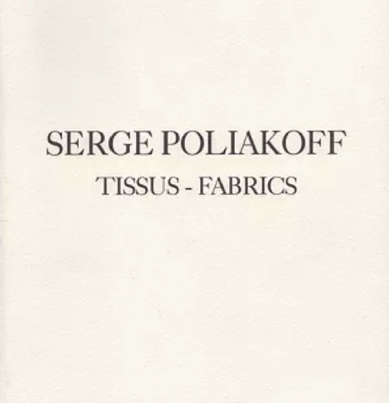 Tissus - Fabrics (Catálogo) - Serge  POLIAKOFF