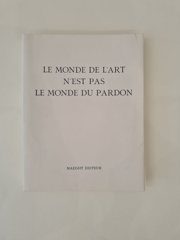 René Char (1907-1988) // Le monde de l'art n'est pas le monde du pardon (Livre illustré) — Artistes Divers
