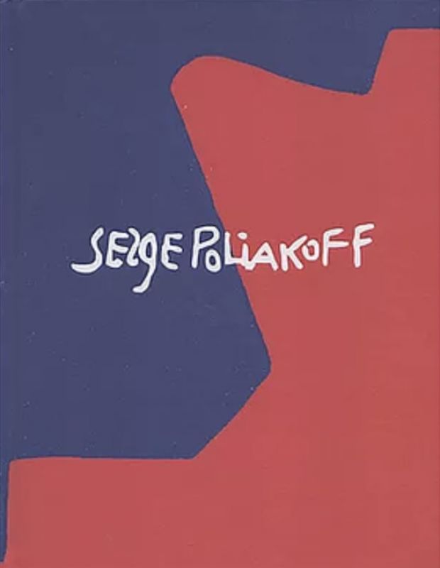 Exposition Silent Paintings (Catalogue) - Serge  POLIAKOFF