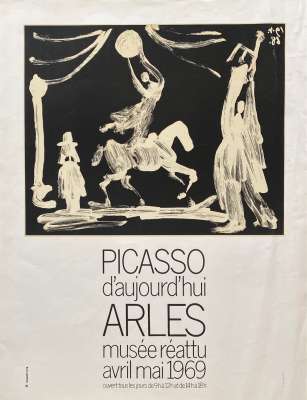 Picasso d’aujourd’hui Arles Musée Réattu  Avril Mai 1969 (Affiche) - Pablo  PICASSO